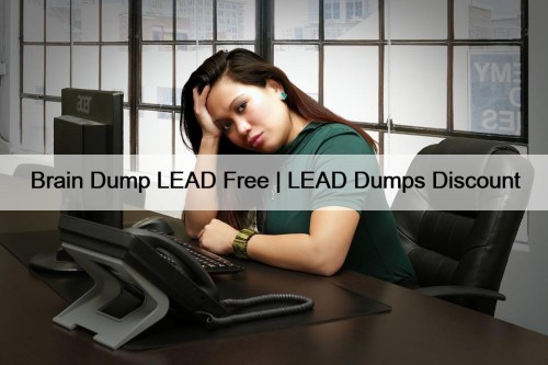 Brain Dump LEAD Free | LEAD Dumps Discount